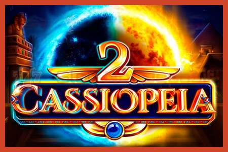 Slot poster: Cassiopeia 2 no deposit