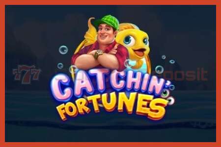 Slot poster: Catchin Fortunes no deposit