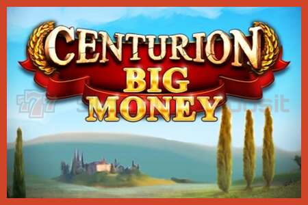 Плакати слот: Centurion Big Money амонат нест