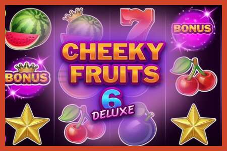 Cartel de tragamonedas: Cheeky Fruits 6 Deluxe sen depósito