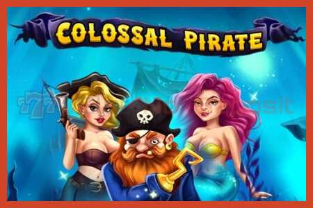 Slot poster: Colossal Pirate no deposit