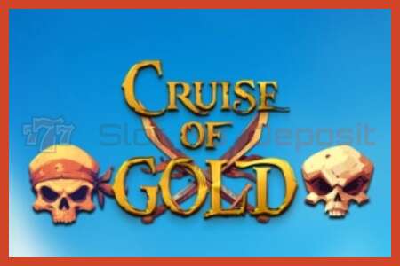 Slot poster: Cruise of Gold no deposit