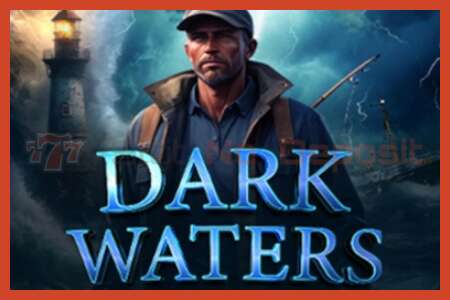 Slot-juliste: Dark Waters ei talletusta