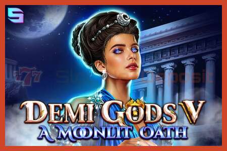 ផ្ទាំងរូបភាពរន្ធ: Demi Gods V – A Moonlit Oath គ្មានប្រាក់កក់