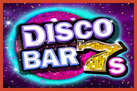 Slot poster: Disco Bar 7s no deposit