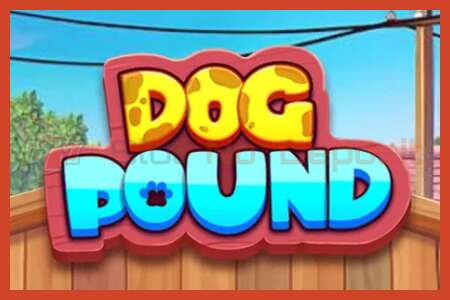 Slot poster: Dog Pound no deposit