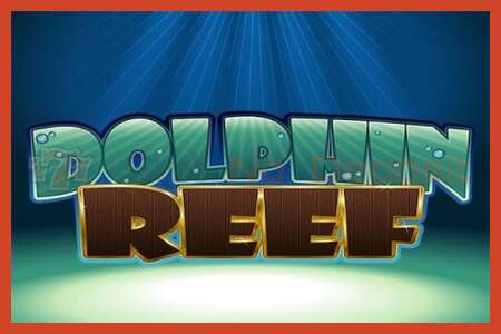 Slot plakati: Dolphin Reef depozit yoq