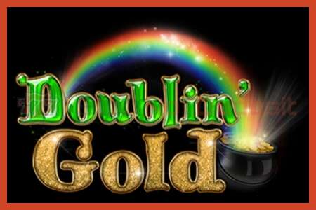 სლოტის პოსტერი: Doublin Gold დეპოზიტის გარეშე