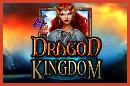 स्लॉट पोस्टर: Dragon Kingdom कोई जमा नहीं