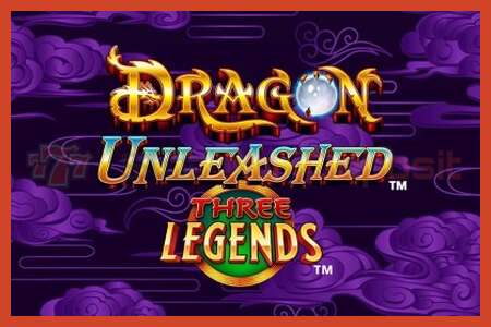 ផ្ទាំងរូបភាពរន្ធ: Dragon Unleashed - Three Legends គ្មានប្រាក់កក់