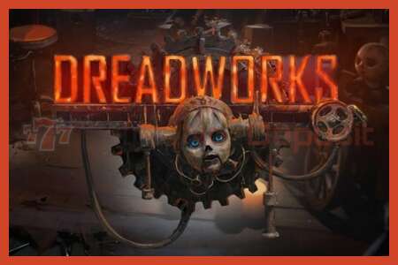 Slot posteri: Dreadworks depozito yok