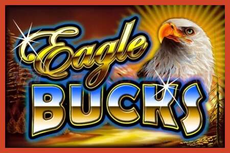 Slot poster: Eagle Bucks no deposit