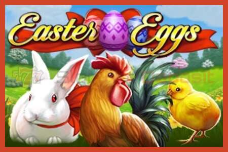 Slot poster: Easter Eggs no deposit