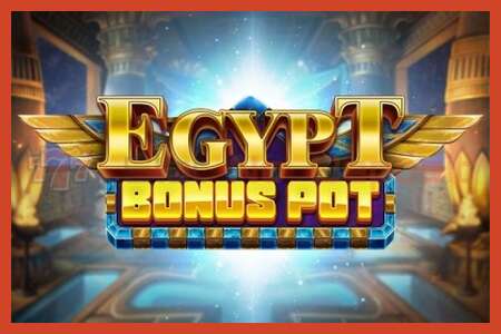 老虎机海报: Egypt Bonus Pot 没有押金