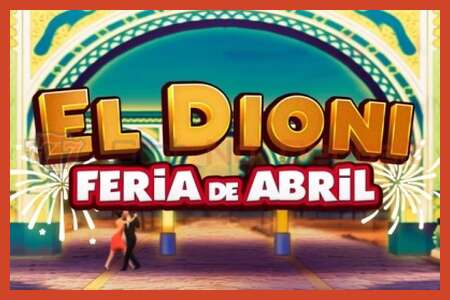 Slot plakati: El Dioni Feria de Abril depozit yoq