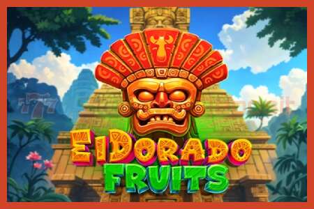 Sloti plakat: El Dorado Fruits deposiiti pole