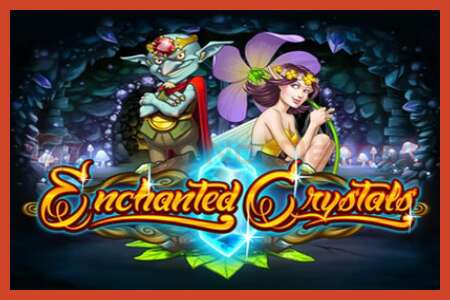 Постер за слот: Enchanted Crystals без депозит