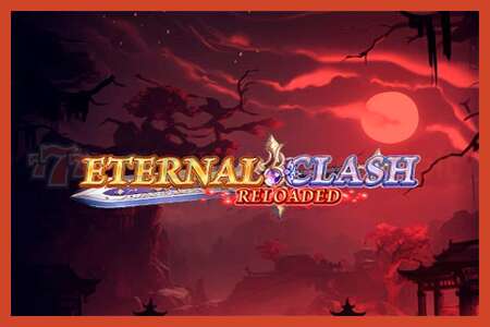 Cartell de la ranura: Eternal Clash Reloaded sense dipòsit