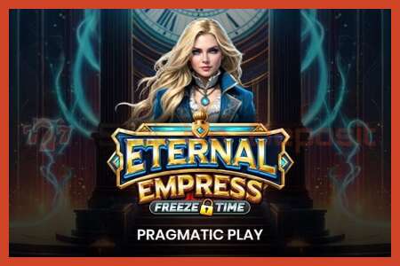 Slot poster: Eternal Empress Freeze Time no deposit