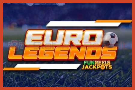 老虎机海报: Euro Legends 没有押金