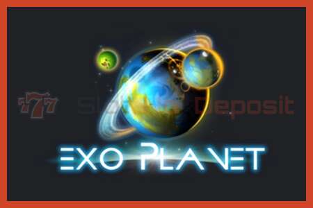 Slot poster: Exo Planet no deposit