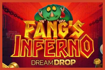 स्लॉट पोस्टर: Fangs Inferno Dream Drop ठेव नाही