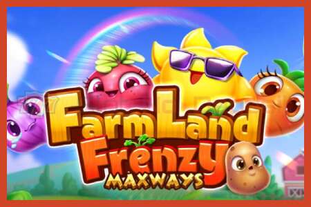 Slot poster: Farmland Frenzy Maxways no deposit