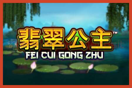 老虎机海报: Fei Cui Gong Zhu 没有押金