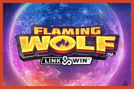 Slot poster: Flaming Wolf Link & Win no deposit