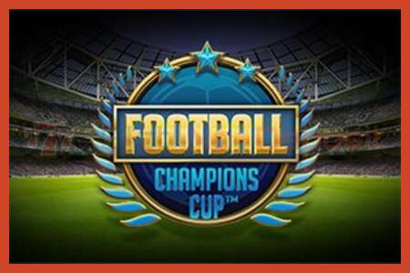 Slot poster: Football Champions Cup no deposit