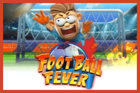 老虎机海报: Football Fever 没有押金