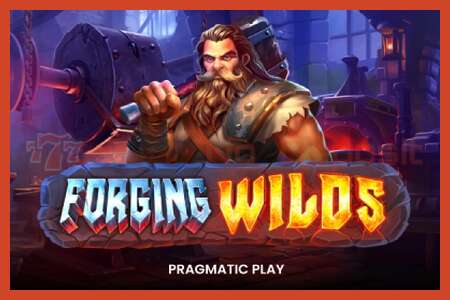 Slot poster: Forging Wilds no deposit