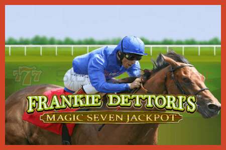 Slot poster: Frankie Dettori Magic Seven Jackpot no deposit