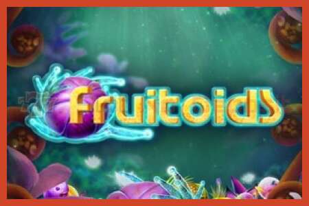 Slot poster: Fruitoids no deposit