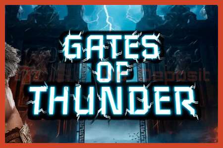 ផ្ទាំងរូបភាពរន្ធ: Gates of Thunder គ្មានប្រាក់កក់