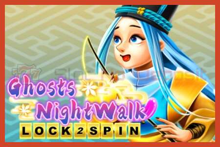 Sloti plakat: Ghosts Night Walk Lock 2 Spin deposiiti pole