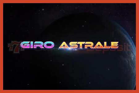 Slot affisch: Giro Astrale ingen insättning