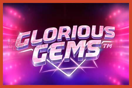 Slotu plakāts: Glorious Gems nav depozīta