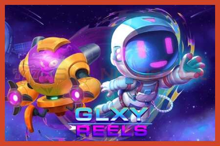 Slot poster: Glxy Reels no deposit