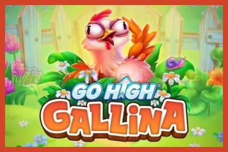 Плакати слот: Go High Gallina амонат нест