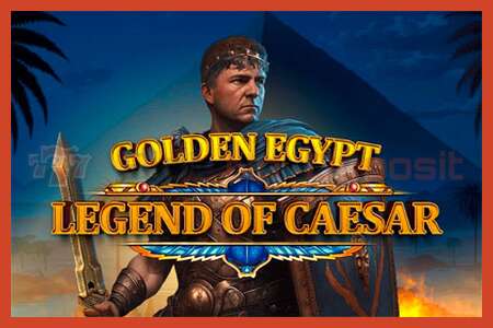 老虎机海报: Golden Egypt Legend of Caesar 没有押金