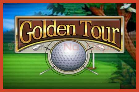 Slot poster: Golden Tour no deposit