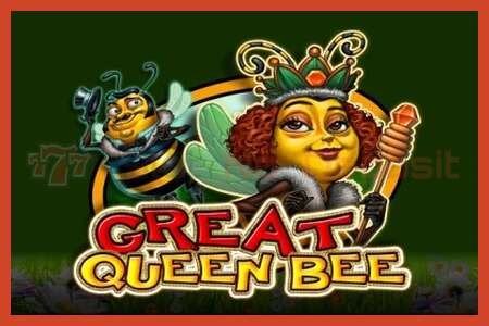 Slot poster: Great Queen Bee no deposit