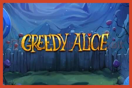 Slot poster: Greedy Alice no deposit