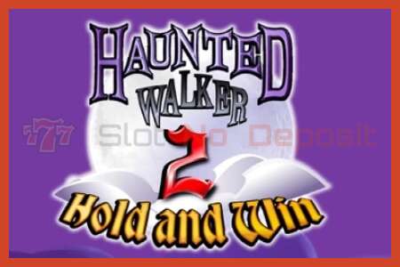 Slot poster: Haunted Walker 2 no deposit