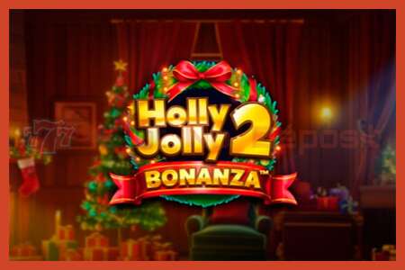 פוסטר חריץ: Holly Jolly Bonanza 2 ללא פיקדון