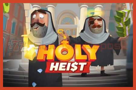 Sloti plakat: Holy Heist deposiiti pole