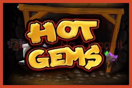 Slot plakat: Hot Gems intet depositum