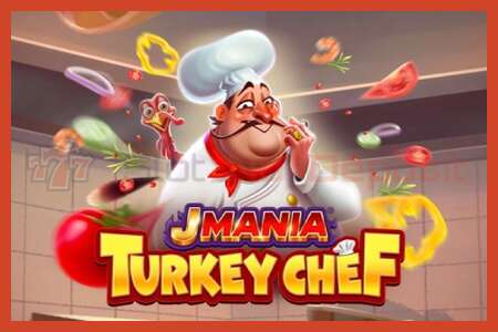 स्लॉट पोस्टर: J Mania Turkey Chef ठेव नाही