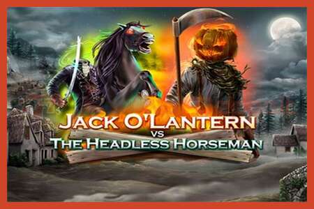 Slot poster: Jack OLantern Vs the Headless Horseman no deposit